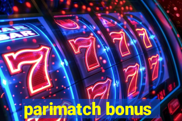 parimatch bonus